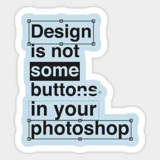 Design is not Some Sticker